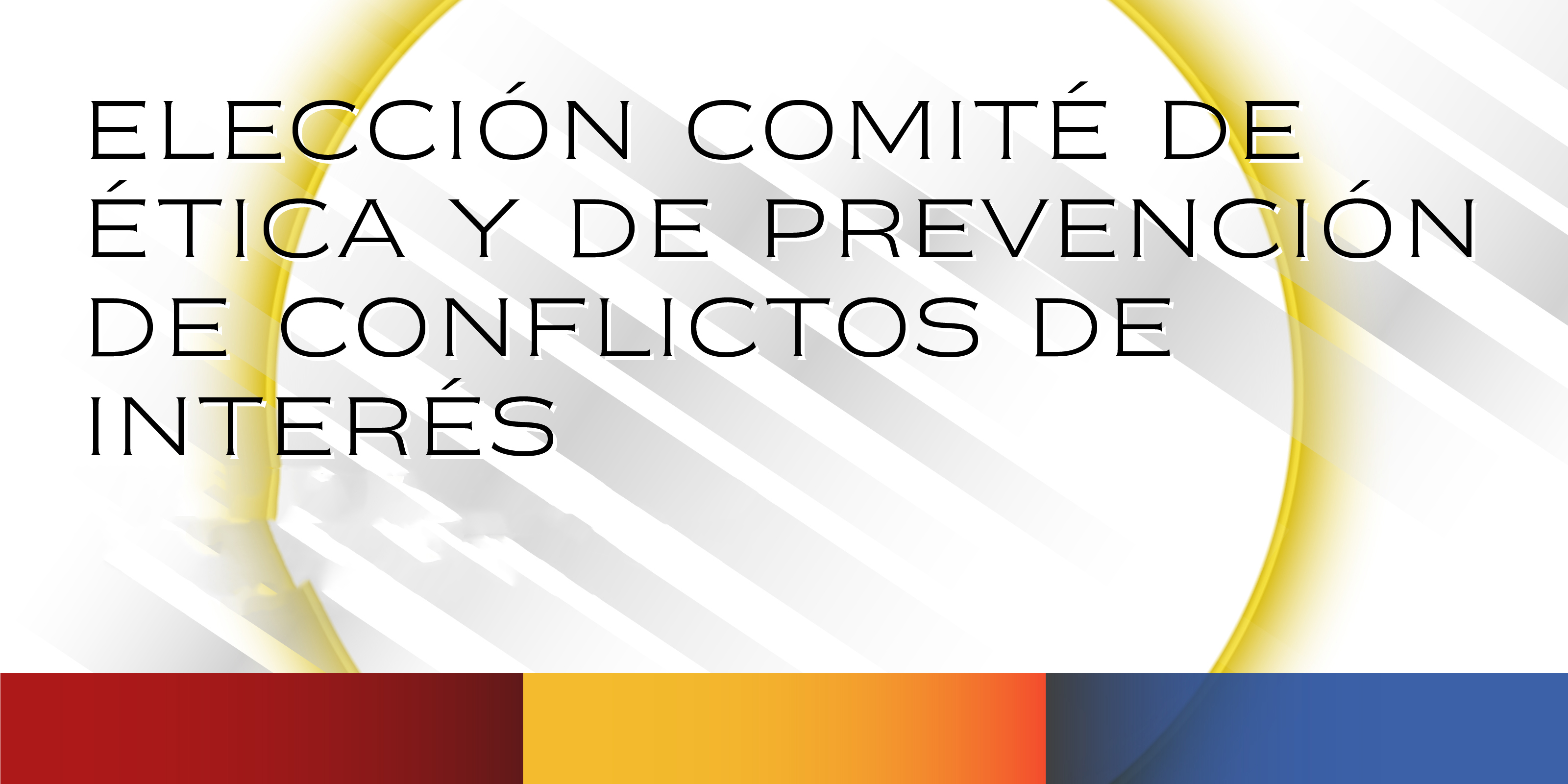 Convocatoria Comité Ética 2025